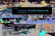 Cisco TelePresence...“Cisco TelePresence is a selling feature. We can show the client our collaboration will be effective. Until customers see [Cisco] TelePresence in action, they