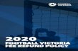 2020 FOOTBALL VICTORIA FEE REFUND POLICY 1...to those Associations to form their own refund policy regarding their portion of fees. This policy will ... • Return to Training and
