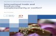 International trade and biodiversity: complementarity or conflict? · 2018. 12. 7. · 3 Mindreau, M. (2005) Del GATT a la OMC: la Economía Política Internacional del Sistema Multilateral