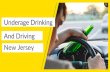 Underage Drinking and Driving in New Jersey