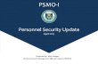 Personnel Security Updatejsac-dfw.org/Presentations_2017/PSMO-I JPAS Transition.pdf · 2017. 4. 14. · • Interim Clearances • Eligibility/Access • Non-disclosure -312) Personnel