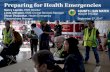 Preparing for Health Emergencies · 2017. 9. 28. · Preparing for Health Emergencies Nancy Lapolla, EMS Director Linda Allington, EMS Clinical Services Manager Shruti Dhapodkar,