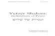 Inclinations of Peace - ANI JUDAISM INTERNATIONAL · 2020. 3. 17. · Yetzer Shalom: Inclinations of Peace םולש לש תויטנו Introduction January 9th of 2013 started my journey