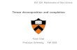Tensor decomposition and completion - Princeton Universityyc5/ele520_math_data/lectures/tensor...Ubiquity of high-dimensional tensor data computational genomics — ﬁg. credit: Schreiber