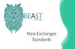 New Exchanges Standards...- Space to explain AIESEC's purpose [AIESEC Way] and the relation with the Exchange Participant’s leadership development - Set expectations about how to