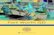 Fort Worth ISD - Independence Title · 2021. 2. 4. · FWISD. ORG LEARN IndependenceTitle.com MORE. Fort Worth ISD Fort Worth ISD serves most of the city of Fort Worth. The district