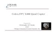 Cobra FPV X400 Quad Copter - RobotShop | Robot Store · 2013. 12. 13. · Viking Unmanned Aerial Systems Inc. CobraFPV X400 Quad Copter kit: Comes With: 1) Cobra FPV X400 Hybrid (HDPE)
