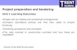 Project preparation and tendering - Trent Global · 2016. 10. 28. · Project preparation and tendering Unit 1 Learning Outcomes Project set-up models and contractual arrangements