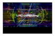 LHC computing - Duke Universitygoshaw/HEP101_2013/HEP101_Lecture8.pdfOutline • Major computing systems for LHC experiments: – (ATLAS) Data Reduction – (ATLAS) Data Production