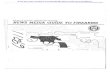 NEWS MEDIA GuIDE TO FIREARMSWEAPON: P38 pistol. MANUFACTURER: Various German companies, 1938 to present. AMMUNITION: 9mm Luger. CIVI LlAN EQUIVALENT: Produced for both civilian and
