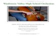 2009-2010 Student/Parent Handbook - Waubonsie Valley High …wvhs.ipsd.org/uploads/Music/WVHS_Orch_Handbook_09-10.pdf · 2009. 8. 21. · Waubonsie Valley High School Kristine Marchiando,