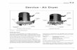 Service - Air Dryer · 2003. 1. 7. · When air brake system pressure reaches the cutout setting of the governor, the compressor unloads (air compression ... OPERATION & LEAKAGE TESTS