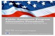 Public Assistance Program Alternative Procedures...June 9, 2016 I am pleased to submit the following report, “Public Assistance Program Alternative Procedures: Third Quarter, Fiscal