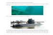 Les naufrages de sous-marins dans le monde naufrages de... · 2018. 3. 17. · Un sous-marin israélien: Le 25 janvier 1968, le sous-marin israélien INS Dakar, parti de Portland