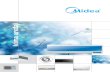 klima ureðaji - frigo-kor d.o.o. · 2012. 3. 1. · Filteri ugrađeni u MIDEA klima uređaje dat će Vam čisti svježi zrak i ispuniti prostoriju ugođajem prirode. a k Fresco Tech