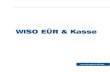 WISO EÜR & Kasseupdate2.buhl-data.com/documents/euer_2010_handbuch.pdf · 2009. 11. 24. · 2 WISO EÜR & Kasse 2010 Inhaltsverzeichnis Liebe Leserin, lieber Leser, schön, dass