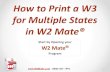 How to Print a W3 for Multiple States in W2 Mate®...Mate 2013\T1-toriaI Employer Identfication Number: Employer State ID: 1099 & 1098 Recipients Social Securty (F Applicable): Database