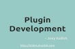 Plugin Development - WordPress.com• WordPress developer since 2007 • Initially built sites for a variety of clients + plugin development • Code Wrangler at WordPress.com / Automattic