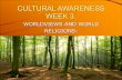 CULTURAL AWARENESS WEEK 3....Confucius(551BCE)teacher &philosopher people basically good, social harmony if apt relationships (face) education,arts and good government ruler-subject,