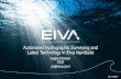 Automated Hydrographic Surveying and Latest Technology in Eiva … · jni@eiva.com 21/11/2017 Automated Hydrographic Surveying and Latest Technology in Eiva NaviSuite. 2017 is the