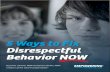 5 Ways to Fix Disrespectful Behavior NOW · 2018. 10. 23. · 10 5 Ways to Fix Disrespectful Behavior Now Email: service@empoweringparents.com. 5. Taking your child’s behavior personally.