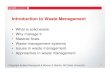 Introduction to Waste Management - NCSU COE Peoplepeople.engr.ncsu.edu/barlaz/Lectures/1 course intro.pdf · 2013. 1. 5. · Waste management criteria: 1 The ideal waste management