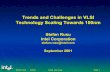 Trends and Challenges in VLSI Technology Scaling Towards …baccaran/Intel/Rusu_2001.pdfStefan Rusu 9/2001 ©2001 Intel Corp. Page 24 Extreme Ultraviolet Lithography • EUV lithography