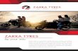Zarra Tyres | Motorcycle Tires Export Worldwide | Zarra Tyres€¦ · ZR315 3.50- I O 10 12 12 12 12 O 1 10/70-12 130/70-12 ZR318 . 0000 ZR5'2'2 I o 70/ 90/ 80/ 90/ ELECTRIC BICYCLE