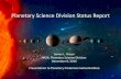 Planetary Science Division Status Report · 2021. 1. 26. · Planetary Science Missions Events 2014 July –Mars 2020 Rover instrument selection announcement August 6 –2nd Year