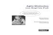 Agile Methoden von Kopf bis Fuß - dpunkt.verlag · 2020. 9. 1. · von Kopf bis Fuß Andrew Stellman Jennifer Greene Deutsche Übersetzung von Thomas Demmig