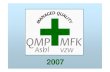 mfkpresentatie - Domus Medica• Voorbeelden: Duoderm, Comfeel, Tegaderm, Aquacell, Seasorb, Mepitel, ... • Terugbetaling van 0,25 € per verpakking (komt zo op maximum factuur)