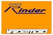 rinder.pdf · 2010. 10. 30. · 335 faro puch-derbi-rieju. 337 adaptable minicross TT y enduro L. 338 faro para motos montana con rejilla. Faro Rinder 339. Faro Rinder 350. ARELL
