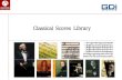 Classical Scores Librarylib.sookmyung.ac.kr/package/de183d3b-82b7-462d-b962-9b8... · 2018. 8. 16. · Classical Scores Library 소개 • 클래식음악에서가장중요하게