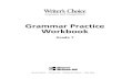 Grammar Practice Workbookjstandring.weebly.com/uploads/3/8/4/6/38467349/7gpw2.pdf4 Writer’s Choice: Grammar Practice Workbook,Grade 7, Unit 8 A. Recognizing Subjects and Predicates