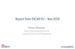 Report from ESCAR EU Nov 2018 - Autosec · 2019. 3. 27. · Report from ESCAR EU – Nov 2018 Tomas Olovsson Tomas.Olovsson@chalmers.se Computer Science and Engineering