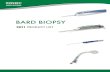 BARD BIOPSY - Medak Medicalmedakmedical.com/uploads/subdir-188-4/BARD.Biopsy... · 2020. 1. 12. · Bard Biopsy Systems P.O. Box 1740 Tempe, AZ 85280-1740 Attn: Customer Service II.