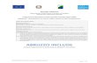 ABRUZZO INCLUDE · 2019. 1. 18. · PO FSE ABRUZZO 2014-2020 – PROGETTO “ABRUZZO INCLUDE” PAGINA 3 DI 19 Riferimenti normativi. La Regione Abruzzo - Dipartimento Politiche per