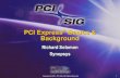 PCI Express Basics & Background - Yale Universityzoo.cs.yale.edu/.../cs434-2019-spring/readings/pcie-basics-backgrou… · PCI Express only Linked list Follow the list! Cannot assume