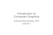 Introduction to Computer Graphics · 2003. 1. 10. · Applications: CAD • Auto, Engines, Marketing models. Applications: Entertainment • Games, Movies, Commercials. OpenGL •