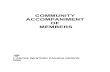 COMMUNITY ACCOMPANIMENT OF MEMBERS · 2011. 7. 21. · COMMUNITY ACCOMPANIMENT OF MEMBERS i REGIONAL GUIDELINES FOR COMMUNITY ACCOMPANIMENT OF MEMBERS In January 1994, the Zone Councils