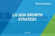 LG 2030 GROWTH STRATEGY - Lithuanian Railways.pdf · LG. 2030. GENERATING BENEFITS. BEST EXAMPLE. REGIONAL CHAMPION. Admired for best -in-class operational efficiency and corporate