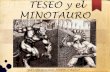 TESEO y el MINOTAURO - IES JORGE JUAN · 2020. 5. 10. · Teseo y el minotauro, 1781-1783. No es este un tema que se dé a menudo en el arte moderno, pero cuando aparece, no lo vemos