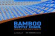 BAMBOO - Digital Supply Chain Institute (en-US)...2020/12/15  · Bamboo is stronger than steel. Bamboo has 28,000 pounds of tensile strength; steel has “only” 23,000 pounds. Bamboo