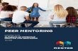 PEER MENTORING€¦ · Michael Karcher – University of Texas – San Antonio Michael Garringer – MENTOR Janicanne Shane - MENTOR ACKNOWLEDGMENTS: MENTOR and the authors would