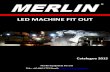LED MACHINE FIT OUT Fit Out 2015.pdf4 Merlin Equipment Pte Ltd Tele: +65 6863 1753 Email: info@merlinequip.com 16M MOTOR GRADER LED KIT MLSP- 50-20 MLSP -4010 102mm Square 51mm Round