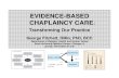 EVIDENCE-BASED CHAPLAINCY CARE · 4/24/2016  · “Evidence from research needs to inform our pastoral care. To remove the evidence from pastoral care can create a ministry that