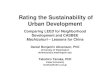 Abramson-Rating the Sustainability of Urban Development · 2009. 11. 10. · Rating the Sustainability of Urban Development Comparing LEED for Neighborhood Development and CASBEE