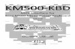 MIDI Interface for Korg M500 Micro-Preset Keyboard · 2020. 2. 12. · KM500-KBD is a MIDI retrofit for Korg M500 MicroKorg M500 MicroKorg M500 Micro---PresetPresetPreset synthesizer.