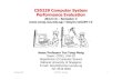 CS5239 Computer System Performance Evaluationteoym/cs5239-13/L0-Overview.pdf · 2013. 1. 18. · Systems Modeling & Simulation Distributed Systems Applied Parallel Computing ... Modeling