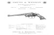 SMITH WESSON Intelligence Network... · 2017. 8. 1. · The Smith & Wesson Model No. 48 target revolver is a 6-shotbreech-loadinghand weapon. It is produced with a solid frame and